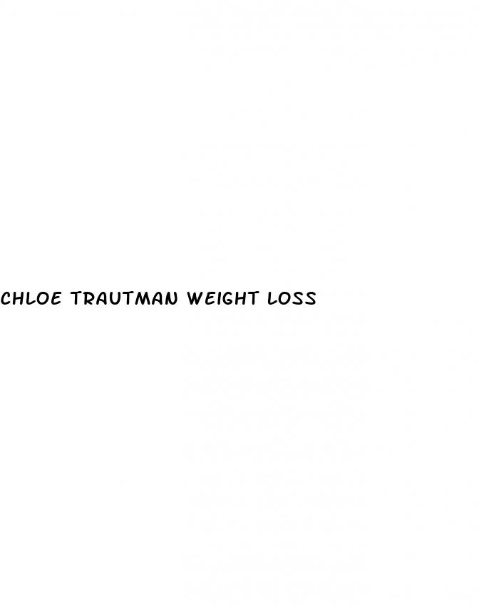 chloe trautman weight loss