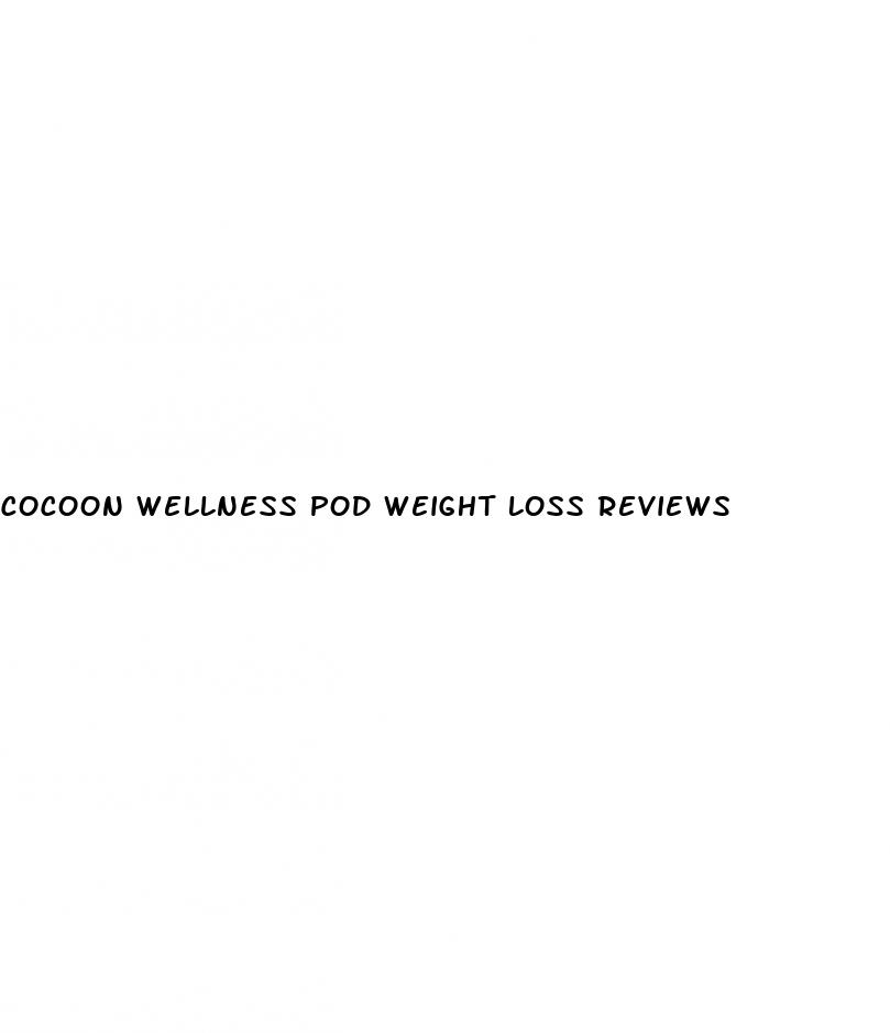 cocoon wellness pod weight loss reviews