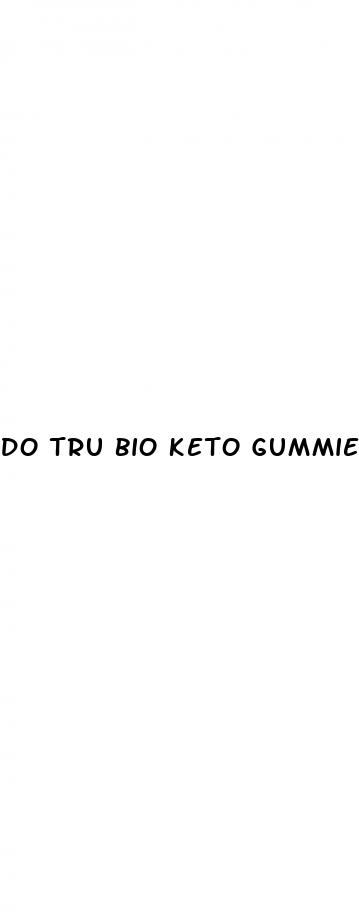 do tru bio keto gummies work
