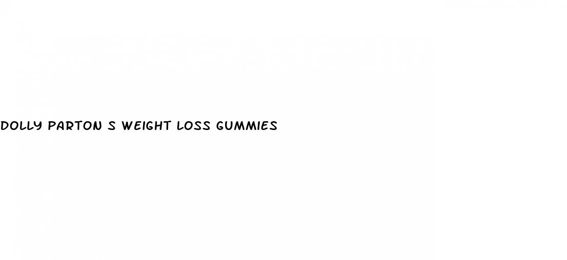 dolly parton s weight loss gummies