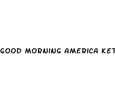 good morning america keto gummies