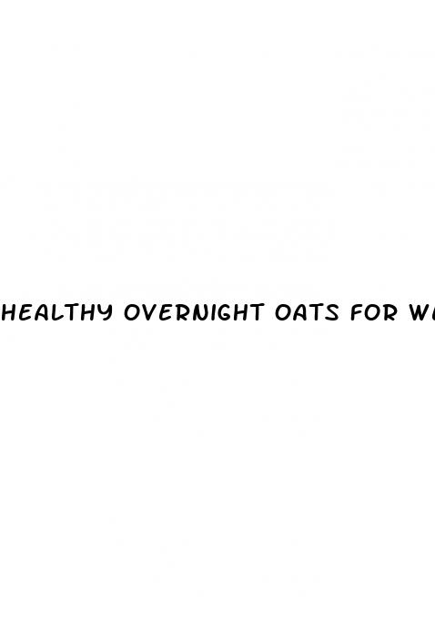 healthy overnight oats for weight loss