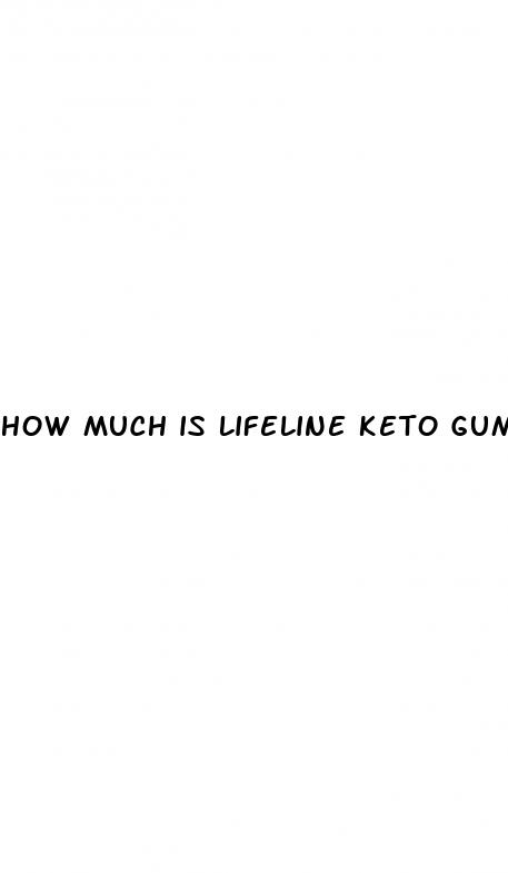 how much is lifeline keto gummies