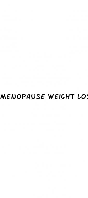 menopause weight loss help