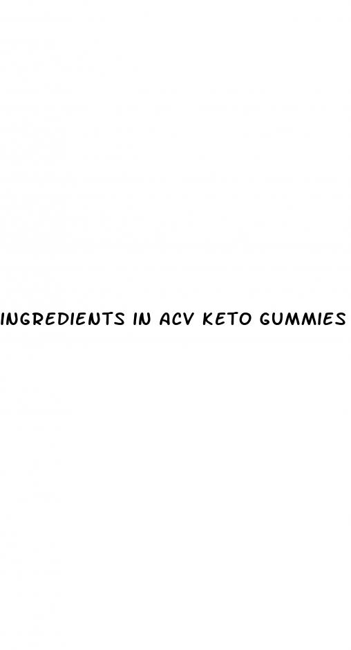 ingredients in acv keto gummies