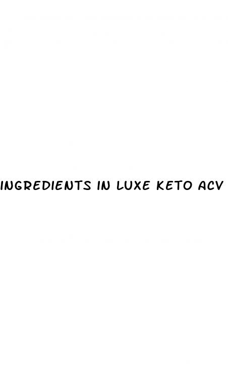 ingredients in luxe keto acv gummies