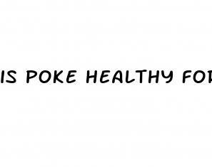 is poke healthy for weight loss