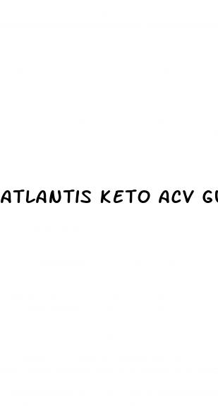 atlantis keto acv gummies