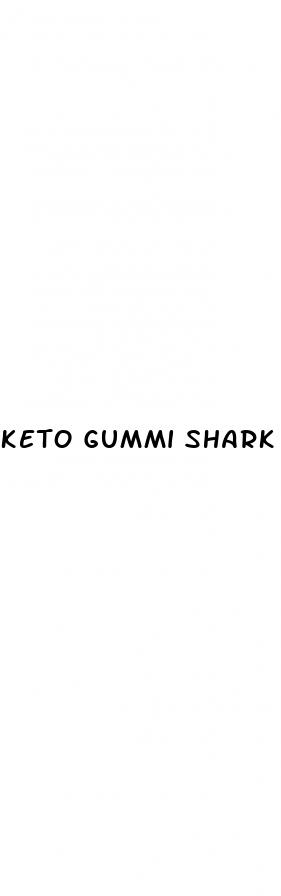 keto gummi shark