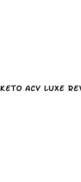 keto acv luxe reviews