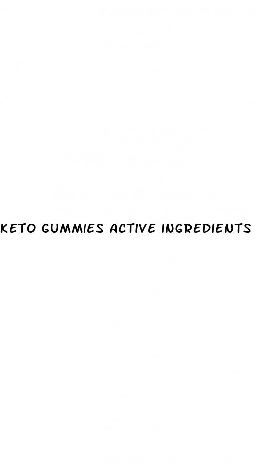 keto gummies active ingredients