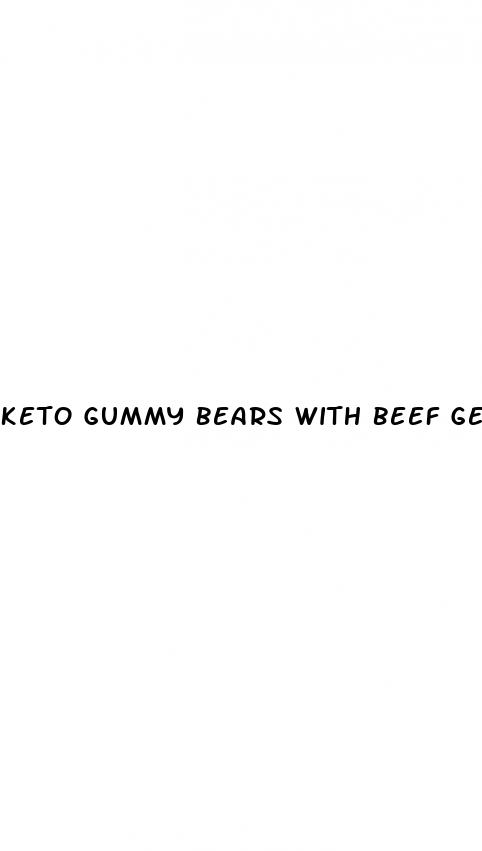 keto gummy bears with beef gelatin