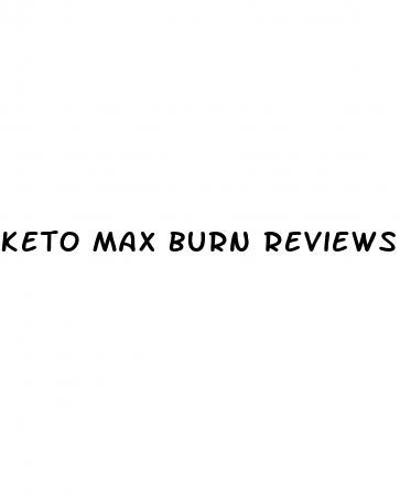 keto max burn reviews
