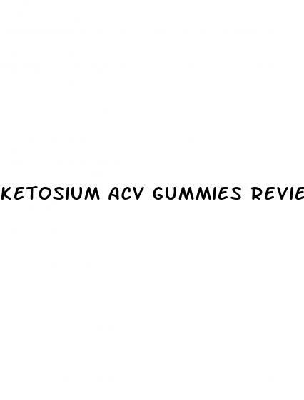 ketosium acv gummies reviews