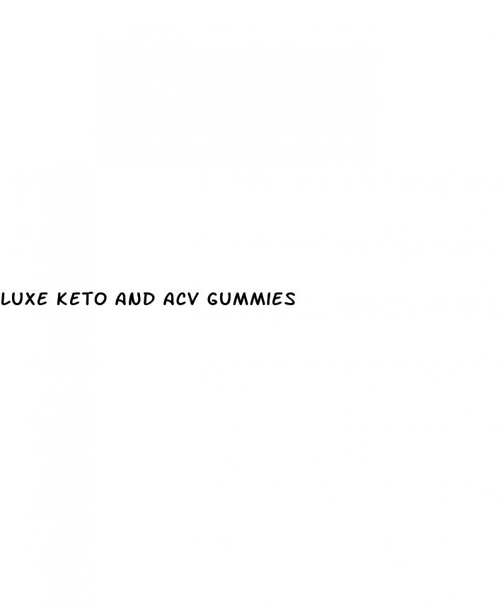 luxe keto and acv gummies