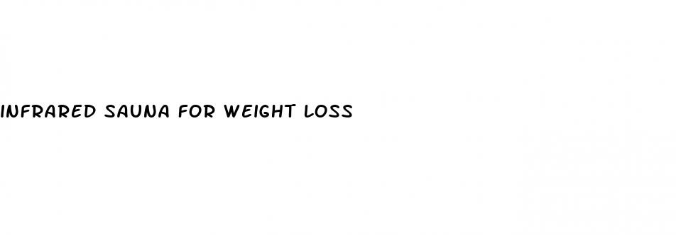 infrared sauna for weight loss