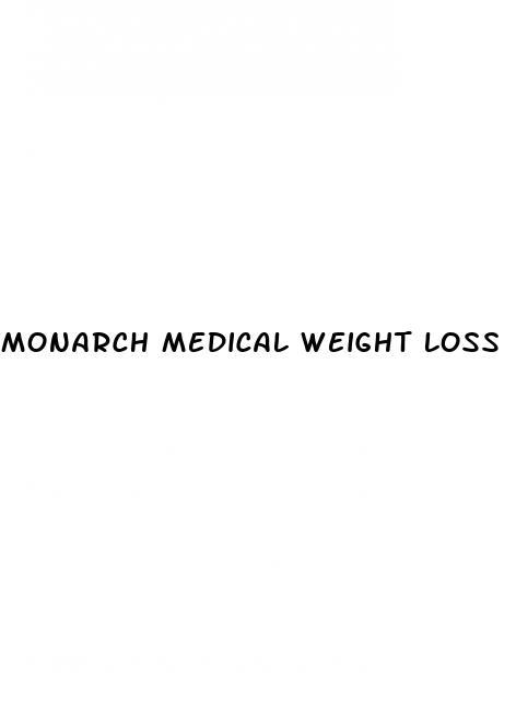 monarch medical weight loss