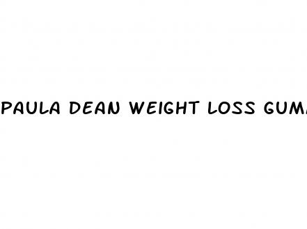 paula dean weight loss gummies