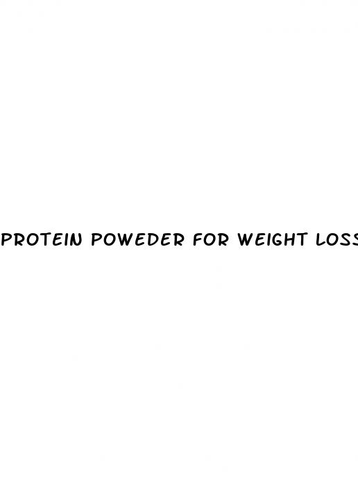 protein poweder for weight loss