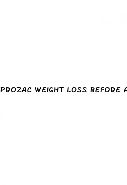 prozac weight loss before and after