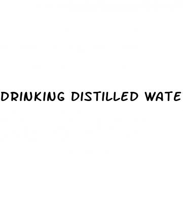 drinking distilled water for weight loss