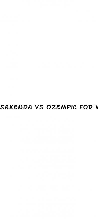 saxenda vs ozempic for weight loss