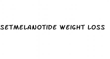 setmelanotide weight loss