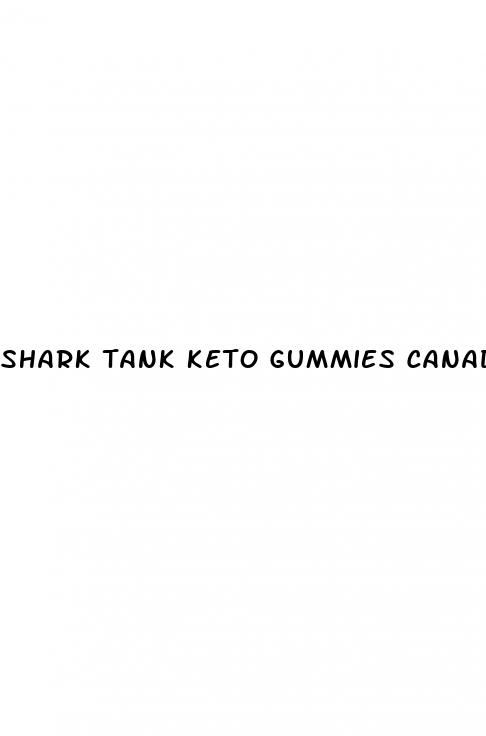 shark tank keto gummies canada