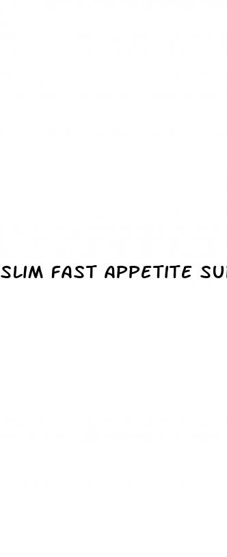 slim fast appetite suppressant gummies