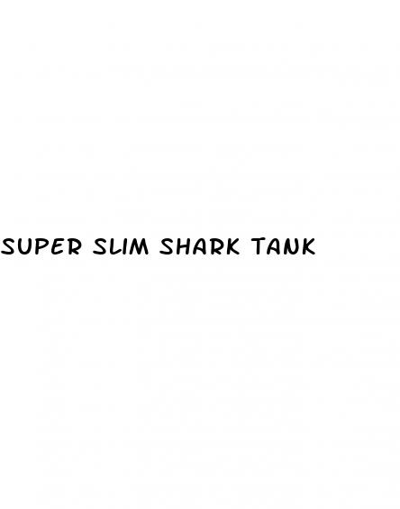 super slim shark tank