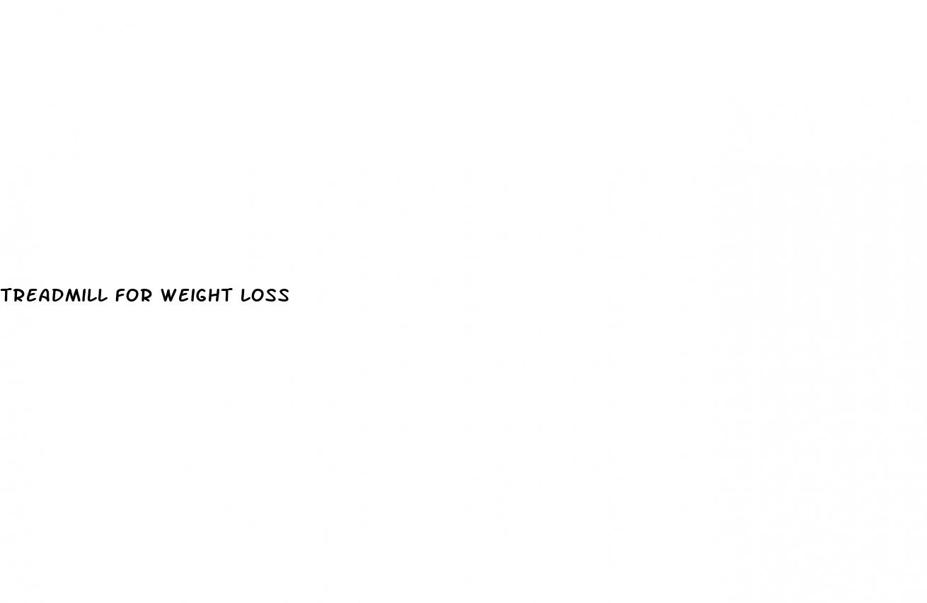 treadmill for weight loss