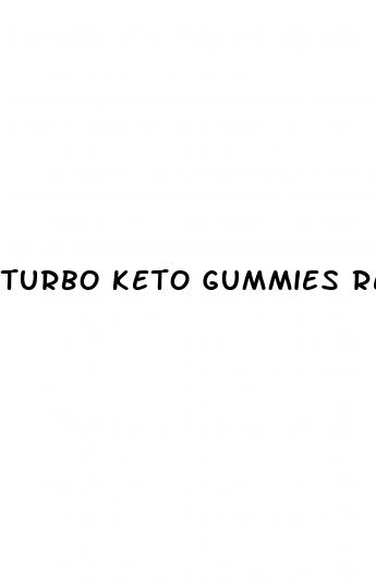 turbo keto gummies reviews