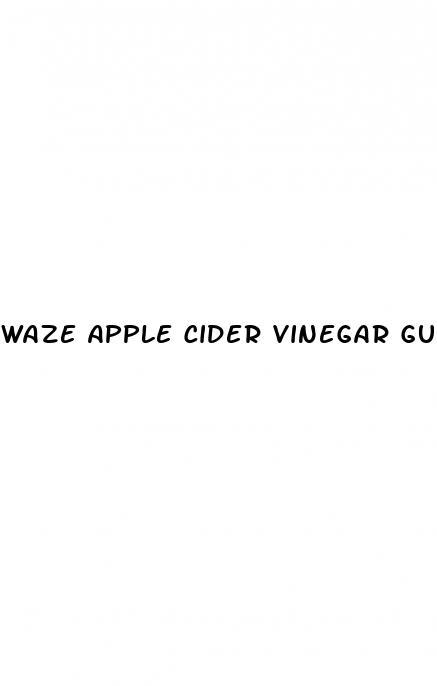 waze apple cider vinegar gummies