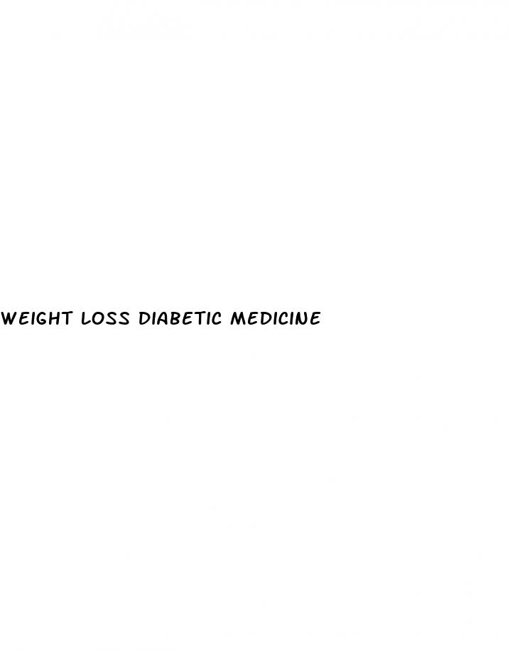 weight loss diabetic medicine