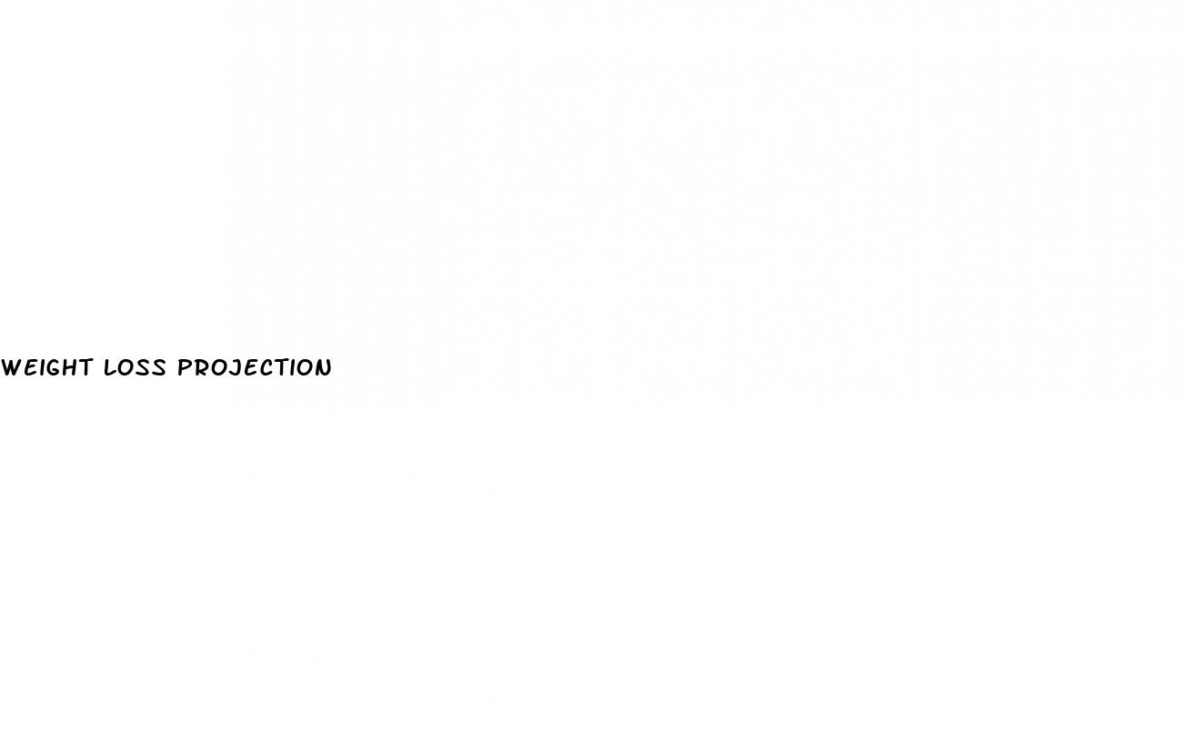 weight loss projection