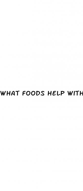 what foods help with weight loss