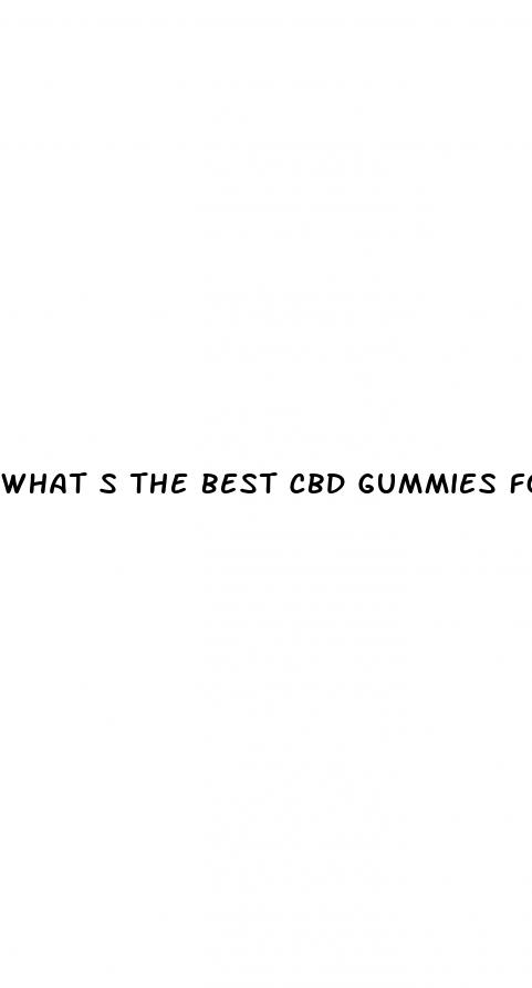 what s the best cbd gummies for arthritis