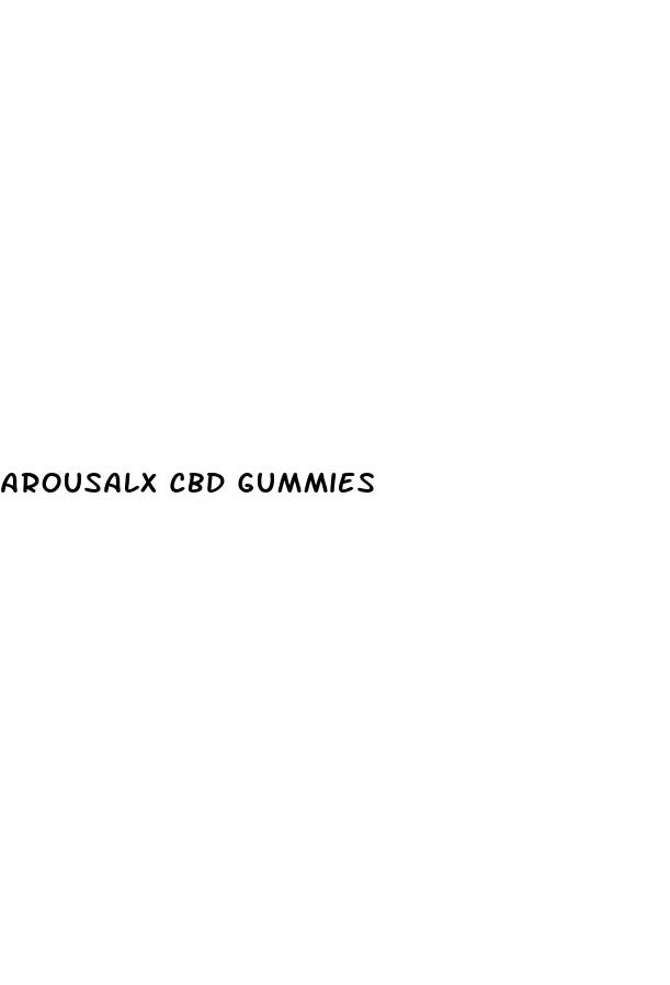 arousalx cbd gummies