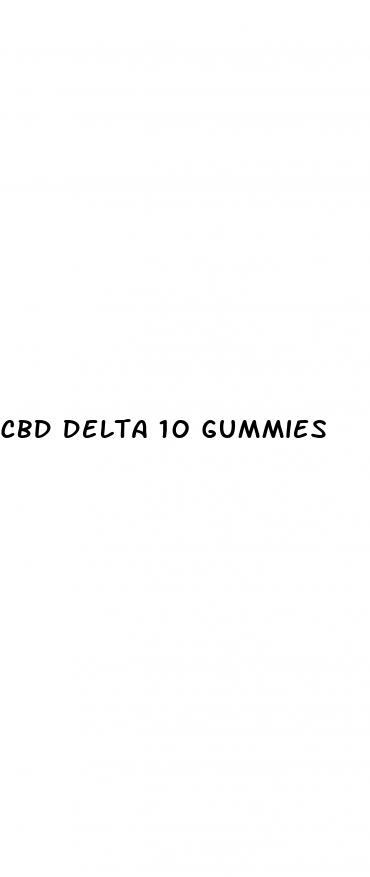 cbd delta 10 gummies