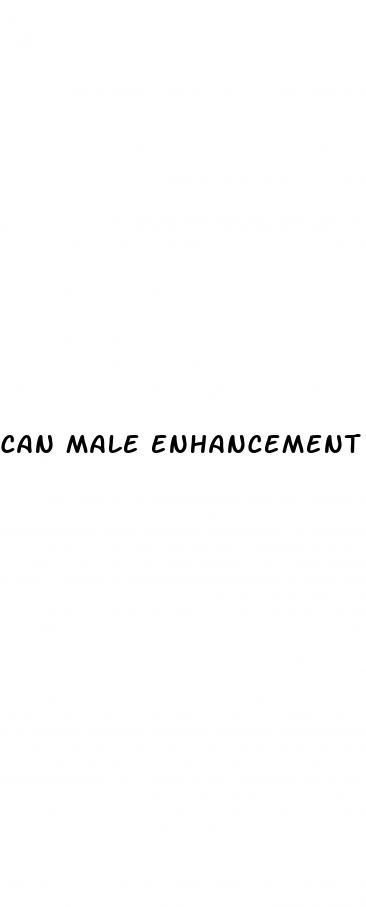 can male enhancement pills work