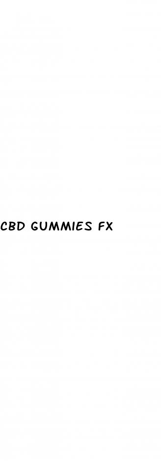 cbd gummies fx