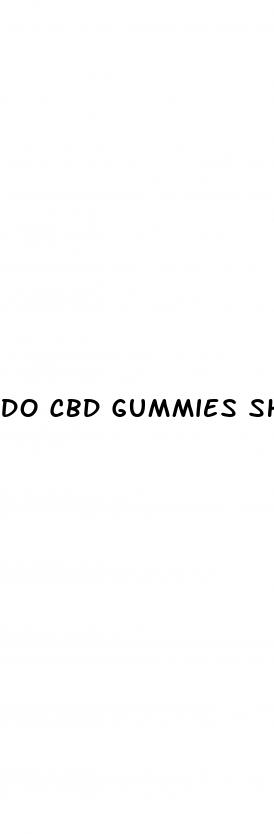do cbd gummies show up in bloodwork