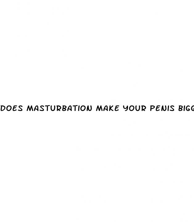 does masturbation make your penis bigger