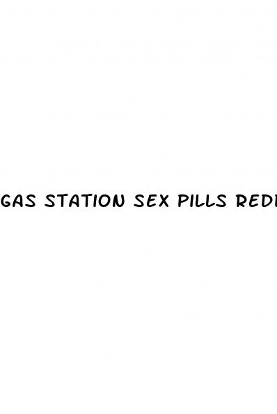 gas station sex pills reddit