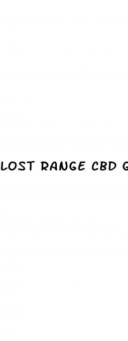lost range cbd gummies