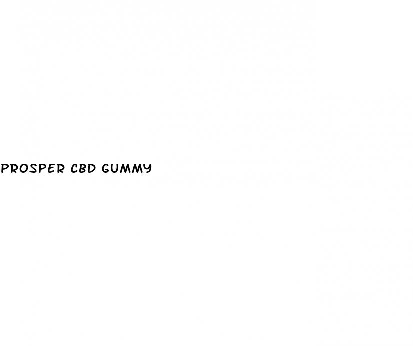 prosper cbd gummy