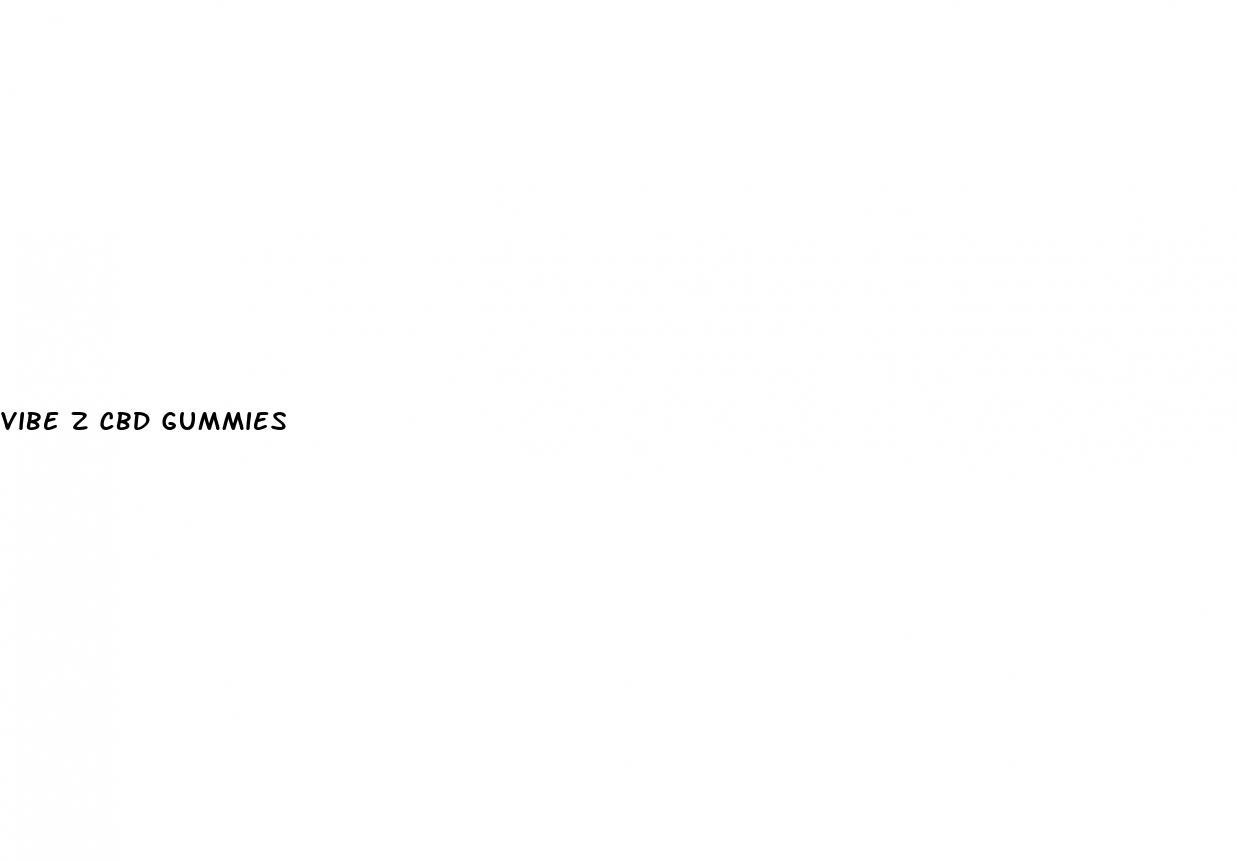 vibe z cbd gummies
