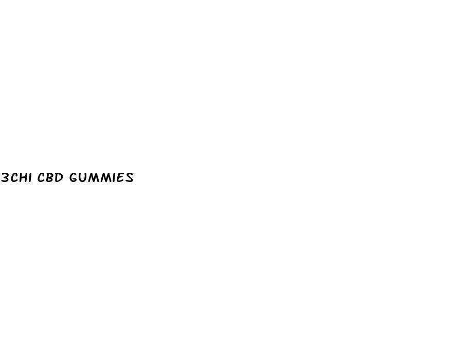 3chi cbd gummies