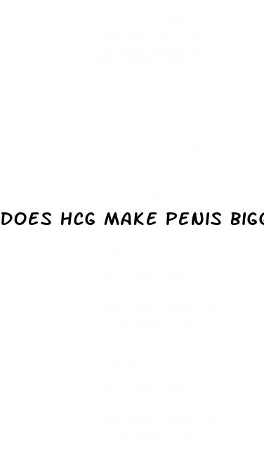 does hcg make penis bigger