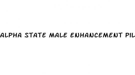 alpha state male enhancement pills